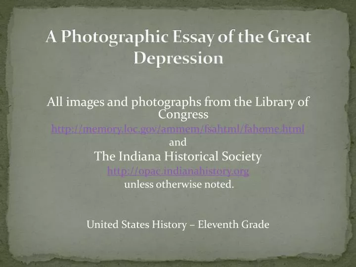 a photographic essay of the great depression