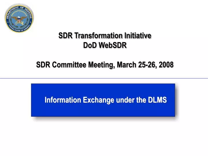 sdr transformation initiative dod websdr sdr committee meeting march 25 26 2008