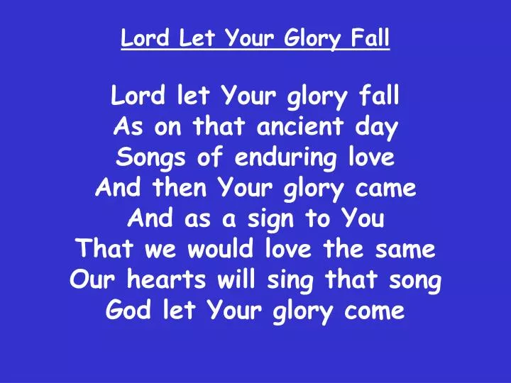 lord let your glory fall