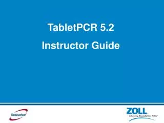 TabletPCR 5.2 Instructor Guide