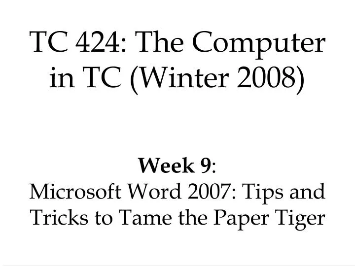 tc 424 the computer in tc winter 2008