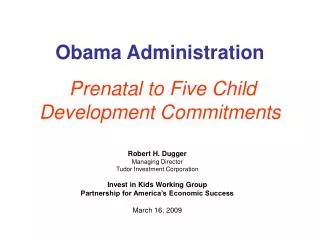 Obama Administration Prenatal to Five Child Development Commitments
