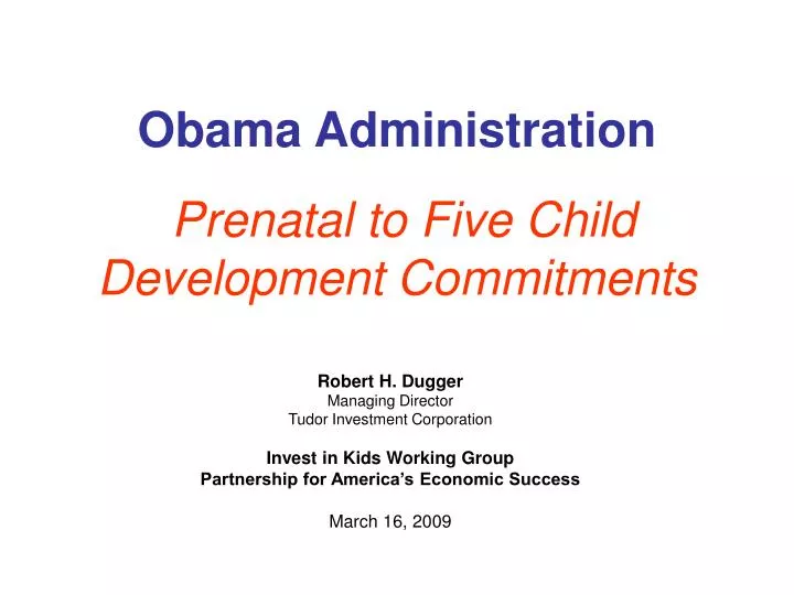 obama administration prenatal to five child development commitments