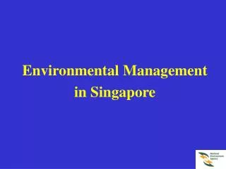 Environmental Management in Singapore