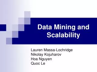 Data Mining and Scalability