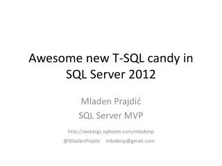 Awesome new T-SQL candy in SQL Server 2012