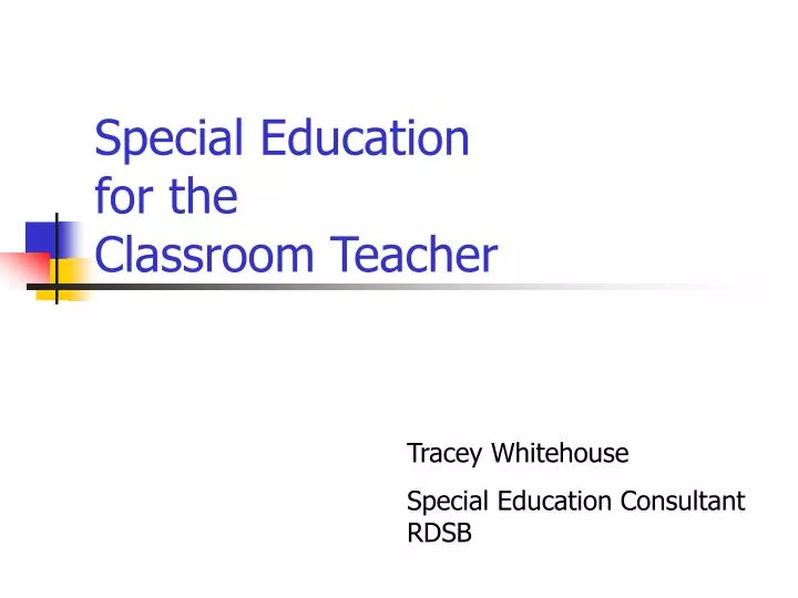 special education for the classroom teacher