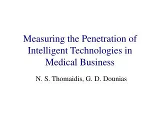 Measuring the Penetration of Intelligent Technologies in Medical Business