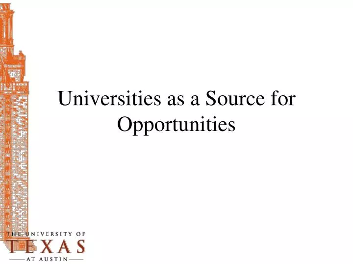 universities as a source for opportunities