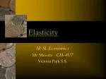 Elasticity - slide 1