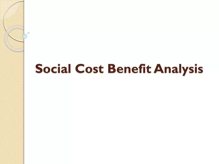 social cost benefit analysis