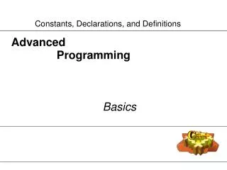 Advanced 		Programming Basics