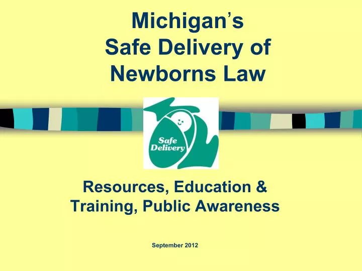 michigan s safe delivery of newborns law