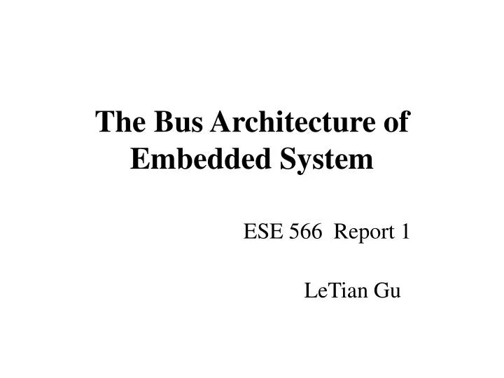 the bus architecture of embedded system