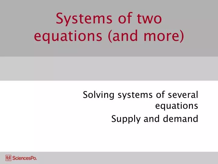 systems of two equations and more