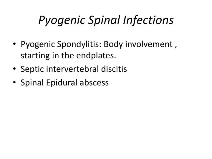 pyogenic spinal infections