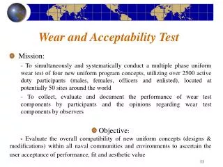 Wear and Acceptability Test