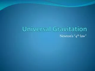 Universal Gravitation