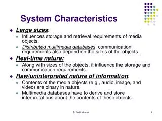 System Characteristics