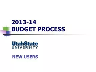 2013-14 BUDGET PROCESS
