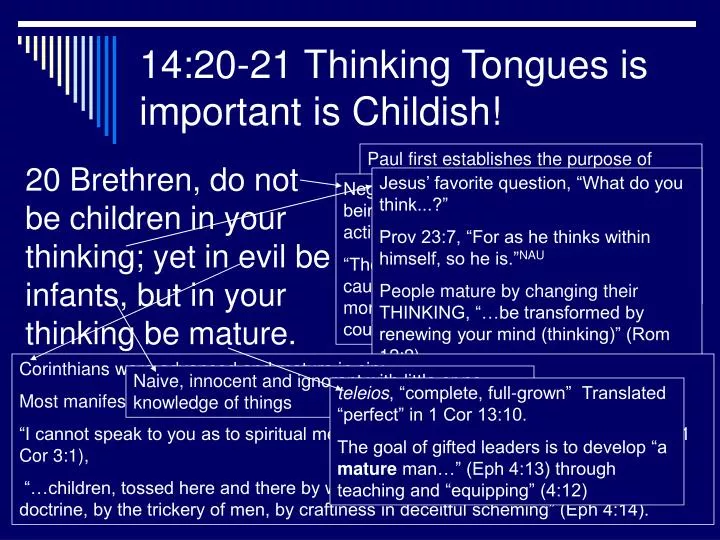14 20 21 thinking tongues is important is childish