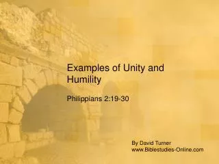 Examples of Unity and Humility