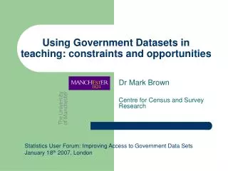Using Government Datasets in teaching: constraints and opportunities