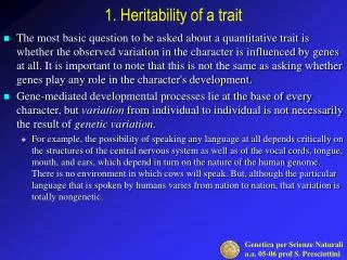 1. Heritability of a trait