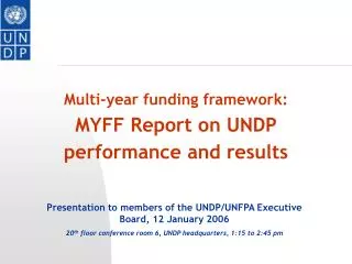 Multi-year funding framework: MYFF Report on UNDP performance and results