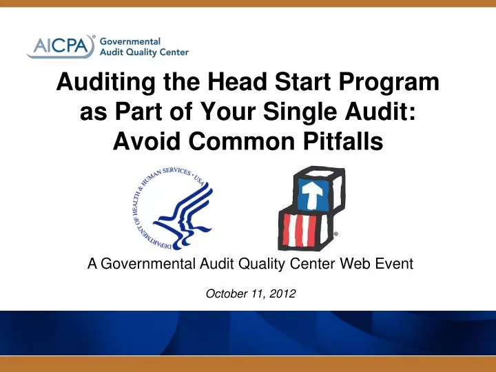 auditing the head start program as part of your single audit avoid common pitfalls