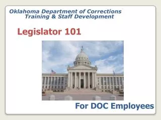 Oklahoma Department of Corrections 	Training &amp; Staff Development