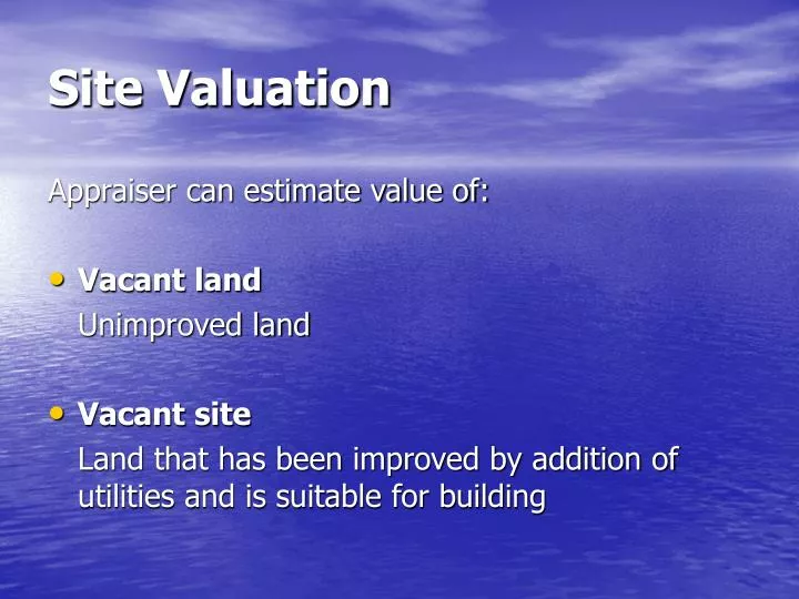 site valuation