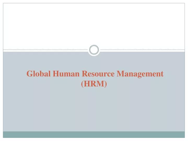 global human resource management hrm