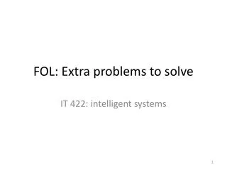 FOL: Extra problems to solve