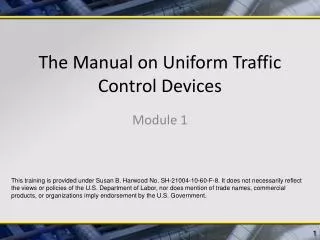 The Manual on Uniform Traffic Control Devices