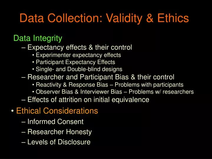 data collection validity ethics