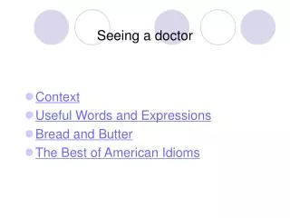 seeing a doctor