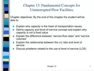Chapter 13: Fundamental Concepts for Uninterrupted Flow Facilities