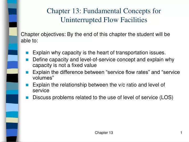 chapter 13 fundamental concepts for uninterrupted flow facilities