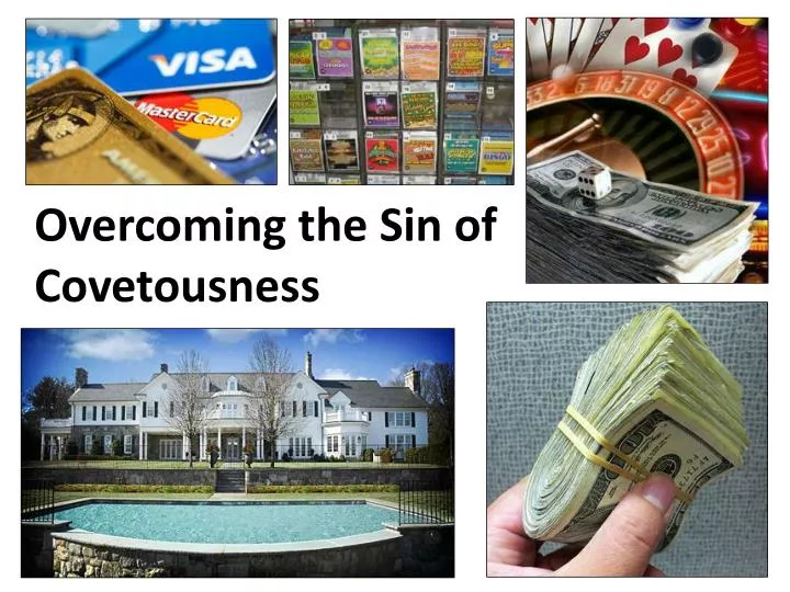 overcoming the sin of covetousness