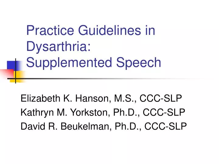 practice guidelines in dysarthria supplemented speech