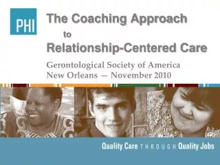 The Coaching Approach to Relationship-Centered Care