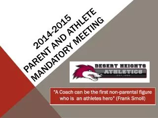 2014-2015 Parent and athlete mandatory Meeting