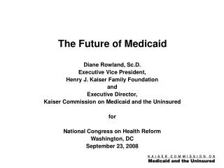 The Future of Medicaid