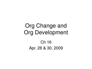 org change and org development