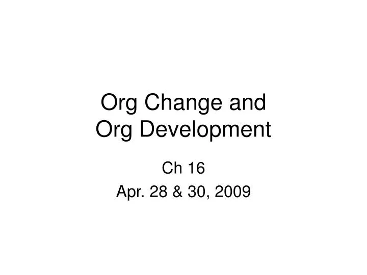 org change and org development
