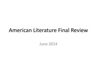 American Literature Final Review