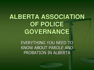 ALBERTA ASSOCIATION OF POLICE GOVERNANCE