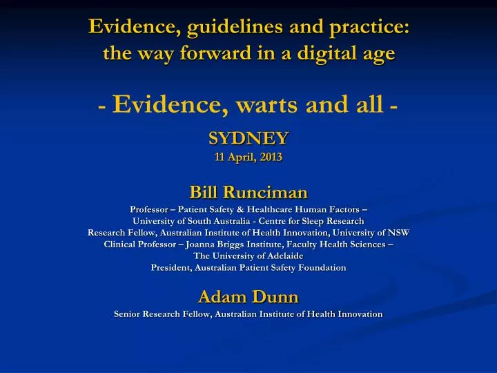 evidence guidelines and practice the way forward in a digital age