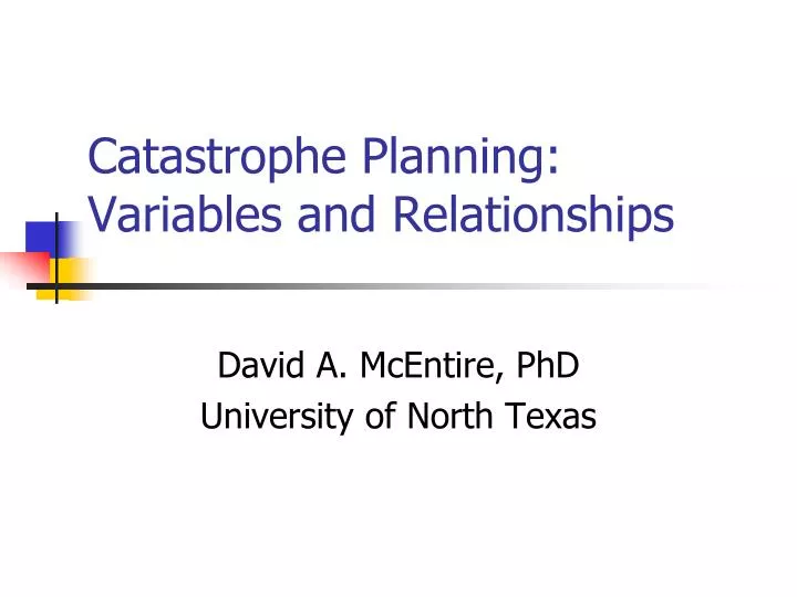 catastrophe planning variables and relationships